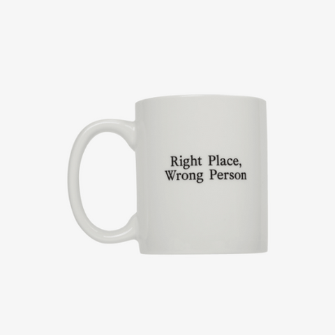 RM’s RIGHT PLACE, WRONG PERSON Merch – Mug Cup